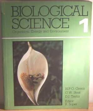 Biological Science 1: Organisms, Energy and Environment