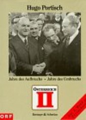 Ã-sterreich 2, Bd.3, Jahre des Aufbruchs, Jahres des Umbruchs
