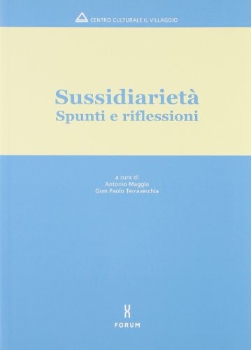 Sussidiarietà. Spunti e riflessioni