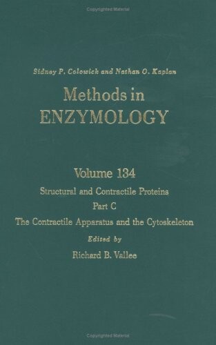 Structural and Contractile Proteins, Part C: The Contractile Apparatus and the Cytoskeleton, Volume 134: Volume 134: Structural and Contractile Proteins Part C (Methods in Enzymology)