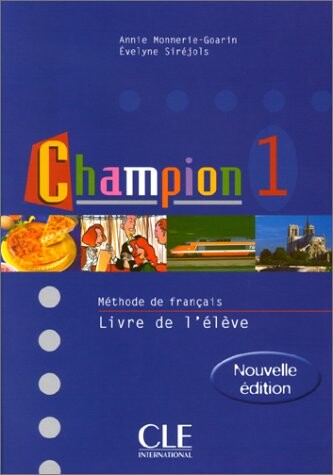 Champion Level 1 Textbook (Book 1) (French Edition)