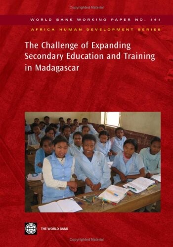 The challenge of expanding secondary education and training in Madagascar