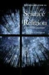 Science and Religion: A Critical Survey