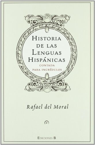 HISTORIA DE LAS LENGUAS HISPANICAS