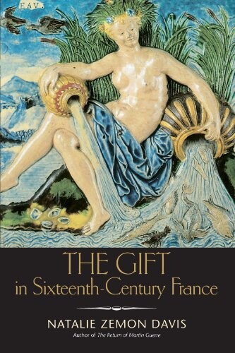 The gift in sixteenth-century France