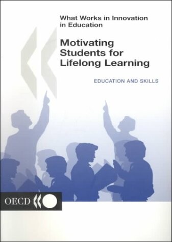 Motivating students for lifelong learning