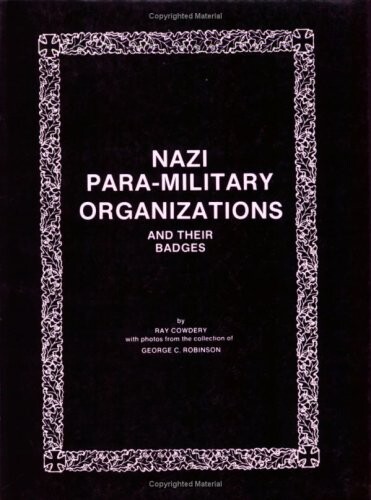 Nazi Para-Military Organizations and Their Badges