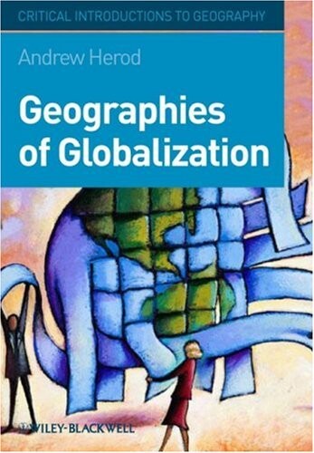 Geographies of globalization :a critical introduction