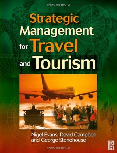 Strategic Management for Travel and Tourism