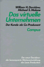 Das virtuelle Unternehmen. Der Kunde als Co- Produzent.