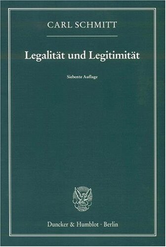 Legalitat und Legitimitat (German Edition)