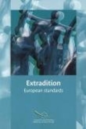Extradition: European Standards (International Law)