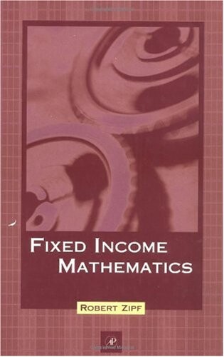 Fixed Income Mathematics