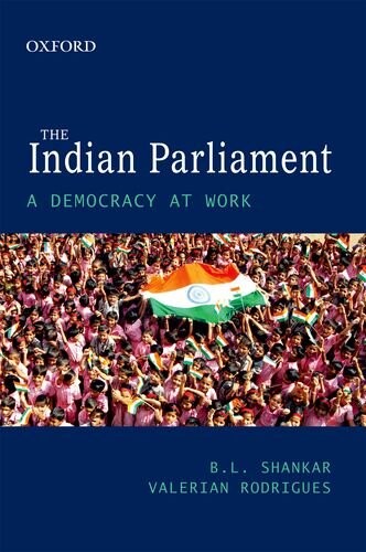 The Indian Parliament: A Democracy at Work