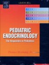 Pediatric Endocrinology: The Requisites in Pediatrics