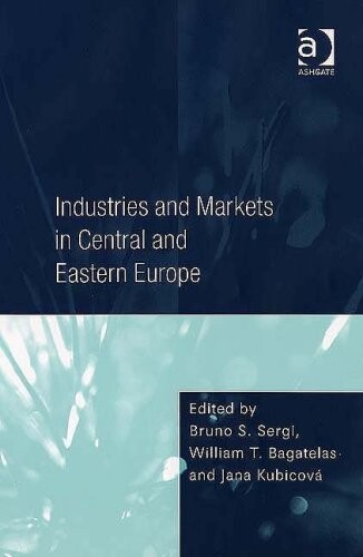Industries and Markets in Central and Eastern Europe