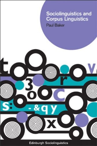 Sociolinguistics and corpus linguistics