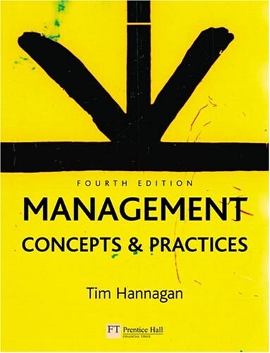 Management: Concepts and Practices (4th Edition)