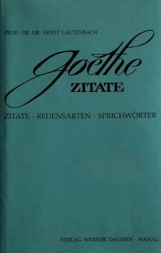 Goethe-Zitate