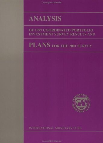 Analysis of 1997 Coordinated Portfolio Investment Survey Results and Plans for the 2001 Survey