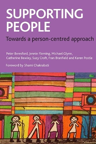 Supporting People: Towards a person-centred approach