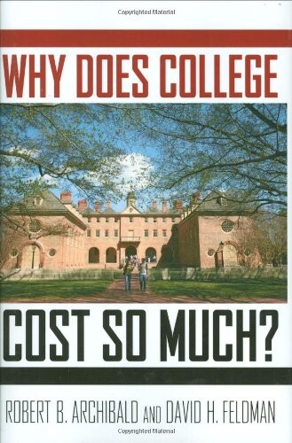 Why Does College Cost So Much?