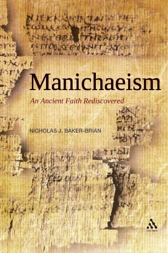 Manichaeism: An Ancient Faith Rediscovered