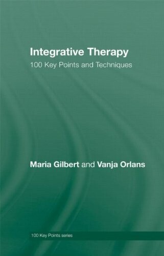 Integrative therapy :100 key points & techniques