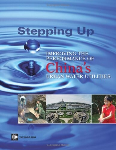 Improving the performance of China's urban water utilities