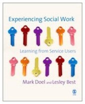 Experiencing Social Work: Learning from Service Users