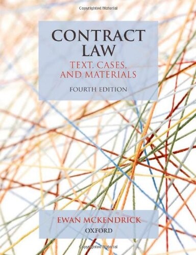 Contract Law: Text, Cases, and Materials