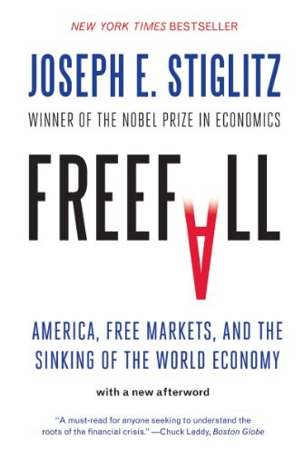 Freefall : America, free markets, and the sinking of the world economy