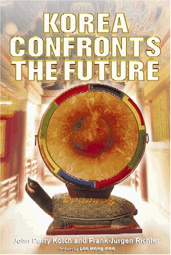 Korea Confronts The Future