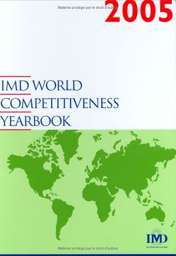 IMD world competitiveness yearbook 2005