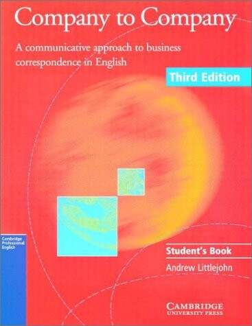 Company to Company =a communicative approach to business correspondence in english : a new approach to business correspondence in english : student´s book