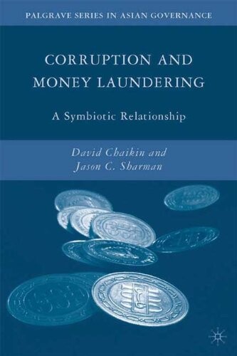 Corruption and money laundering : a symbiotic relationship