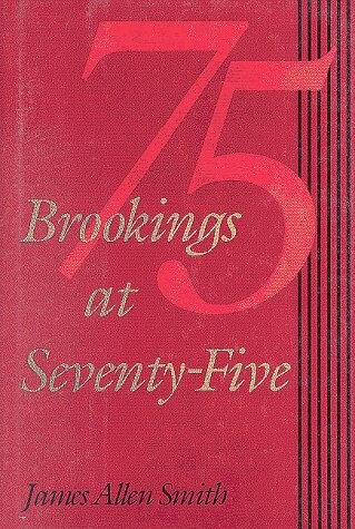 Brookings at Seventy-Five