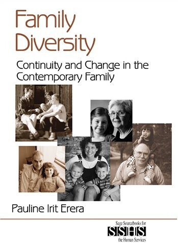 Family Diversity: Continuity and Change in the Contemporary Family