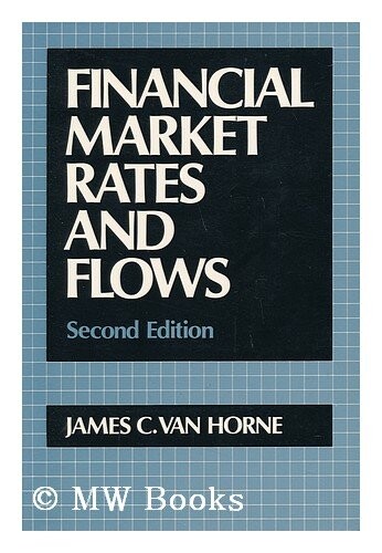 Financial Market Rates and Flows
