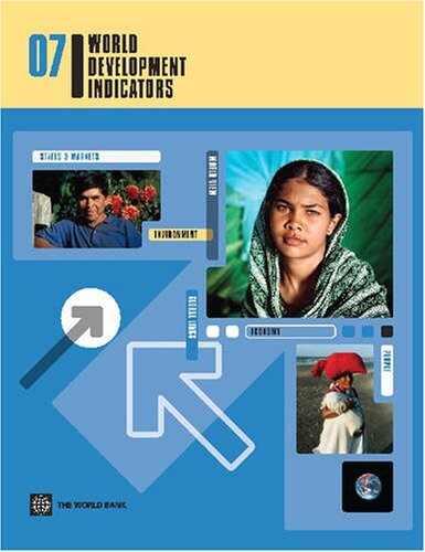World Development Indicators 2007 (World Development Indicators)