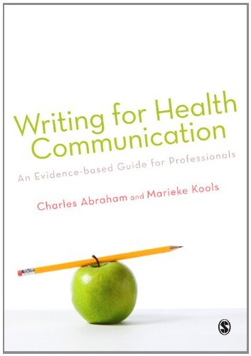 Writing Health Communication: An Evidence-based Guidef