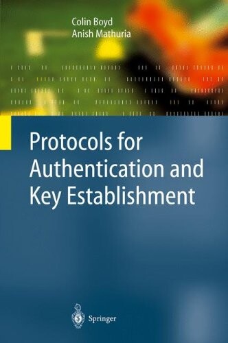 Protocols for Authentication and Key Establishment (Information Security and Cryptography)