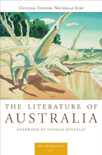 The Literature of Australia: An Anthology (College Edition)