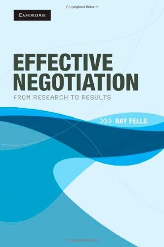 Effective Negotiation: From Research to Results