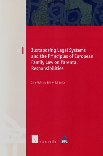 Juxtaposing legal systems and the principles of European family law on parental responsibilities