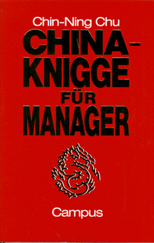 China- Knigge für Manager.