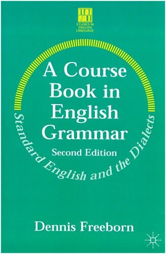 Course Book in English Grammar (Studies in English Language)