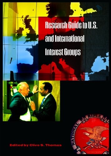Research Guide to U.S. and International Interest Groups