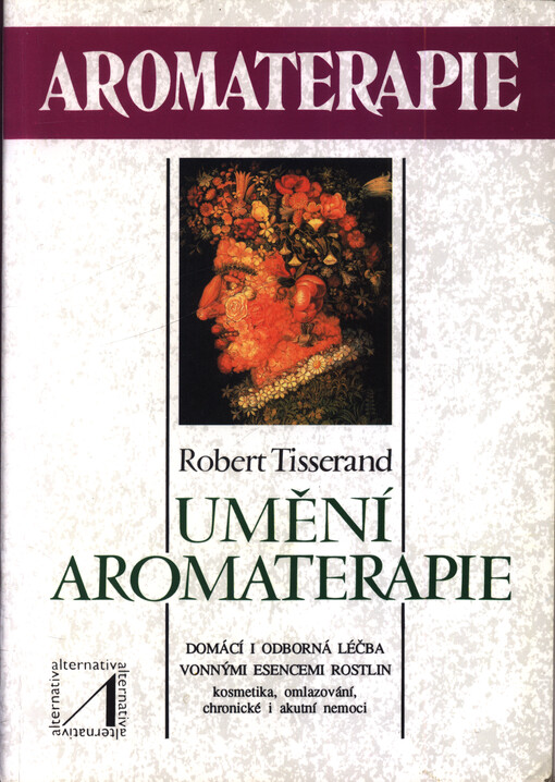 Umění aromaterapie