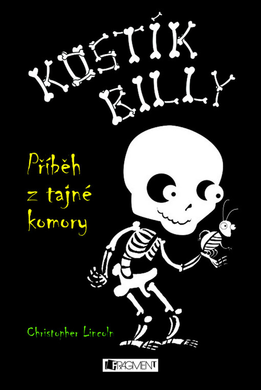 Kostík Billy. Příběh z tajné komory